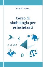Corso Di Simbologia Per Principianti