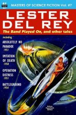 Masters of Science Fiction, Vol. Seven: Lester del Rey