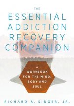 Essential Addiction Recovery Companion