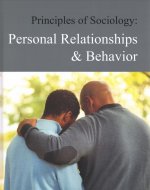 Principles of Sociology: Personal Relationships and Behavior