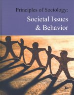 Principles of Sociology: Societal Issues and Behavior
