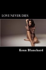 Love Never Dies: Solomon Love Series