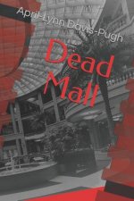 Dead Mall