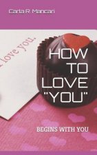 How to Love 