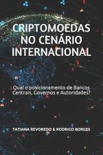 Criptomoedas no Cenario Internacional