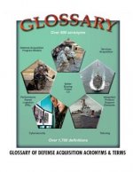 Glossary of Defense Acquisition Acronyms & Terms: 16th Edition