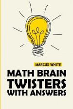 Math Brain Twisters With Answers