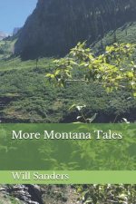 More Montana Tales
