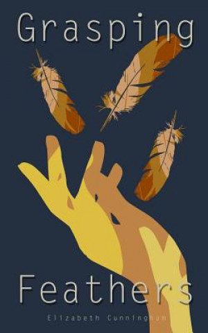 Grasping Feathers