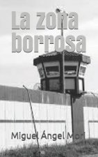 La Zona Borrosa