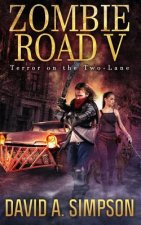 Zombie Road V: Terror on the Two-Lane