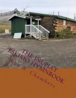 The I?upiat Eskimo Hymnbook