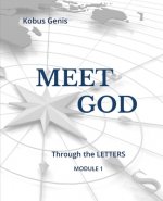 Meet GOD - Module 1: Through the LETTERS