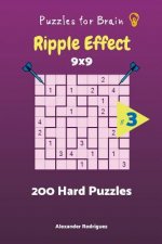 Puzzles for Brain - Ripple Effect 200 Hard Puzzles 9x9 vol. 3