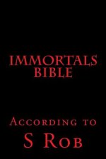 Immortals Bible