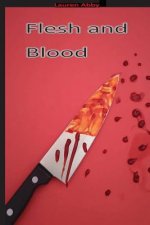 Flesh and Blood