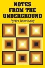 Notes from the Underground