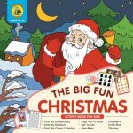 Big Fun Christmas Activity Book for Kids Ages 4-8