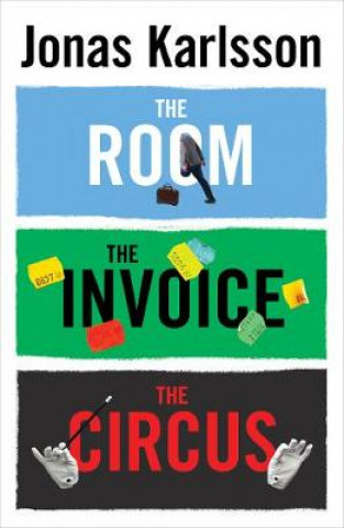 Room, The Invoice, and The Circus