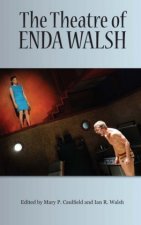 Theatre of Enda Walsh