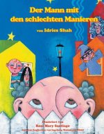Mann mit den schlechten Manieren