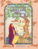 alte Frau und der Adler