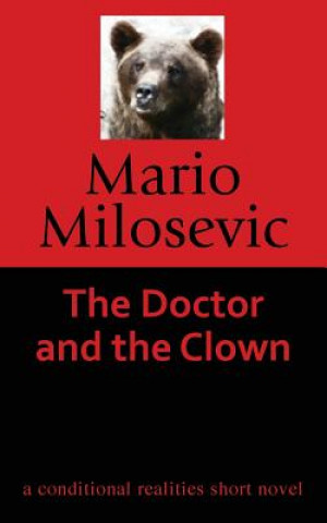 Doctor and the Clown