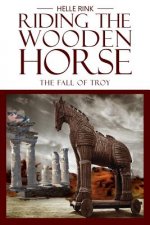 Riding the Wooden Horse