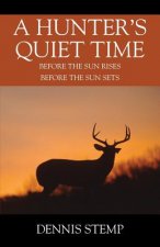 Hunter's Quiet Time