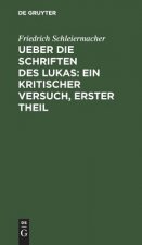 Ueber die Schriften des Lukas