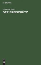 Der Freischutz