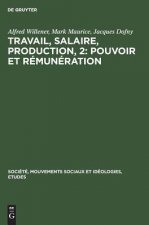 Travail, salaire, production, 2