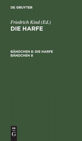 Die Harfe. Bandchen 8