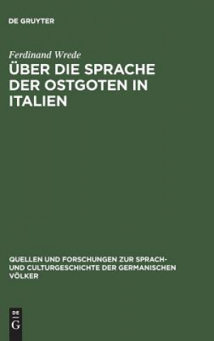 UEber die Sprache der Ostgoten in Italien