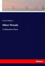 Silken Threads