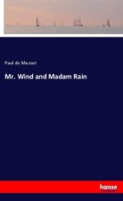 Mr. Wind and Madam Rain