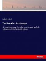 The Hawaiian Archipelago