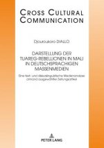 Darstellung Der Tuareg-Rebellionen in Mali in Deutschsprachigen Massenmedien