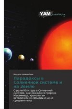 Paradoxy v Solnechnoj sisteme i na Zemle
