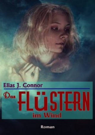 Das Flüstern im Wind