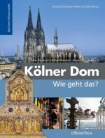 Kölner Dom - Wie geht das?