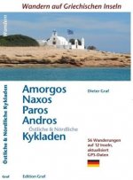 Amorgos, Naxos;Paros, Östliche & Nördliche Kykladen