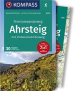 KOMPASS Wanderführer Premiumwanderweg Ahrsteig mit Rotweinwanderweg, 30 Touren/Etappen