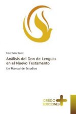Analisis del Don de Lenguas en el Nuevo Testamento