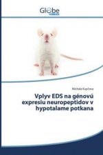 Vplyv EDS na génovú expresiu neuropeptidov v hypotalame potkana