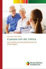 A pessoa com dor crónica