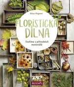 Floristická dílna