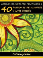 Libro de Colorear para Adultos Volumen 1