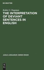 Interpretation of Deviant Sentences in English