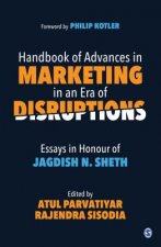Handbook of Advances in Marketing in an Era of Disruptions
